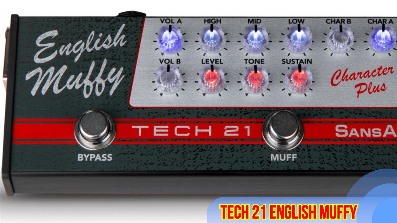 Tech 21 SansAmp Character Plus English Muffy – Demo Song ### Kitarablogi.com