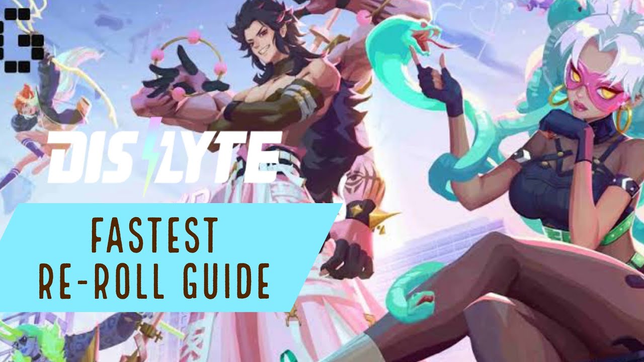 Dislyte fastest reroll guide in may 2022