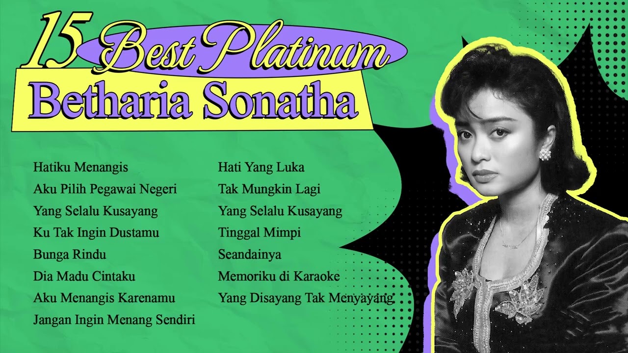 Betharia Sonatha - Album 15 Best Platinum Betharia Sonatha | Audio HQ
