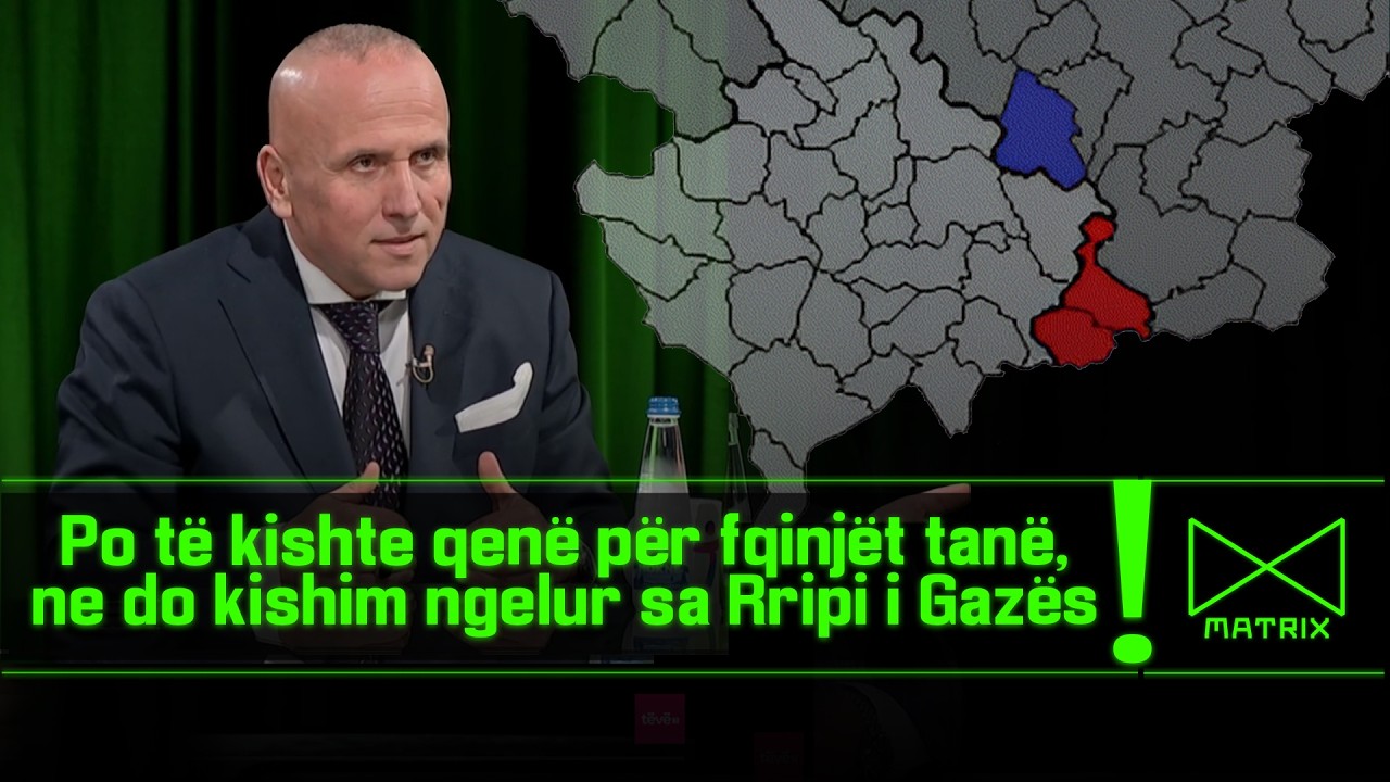 Kulla: Serbia e ka pasur dokument strategjik zhdukjen e mundësisë që shqiptarët të bëjnë një shtet