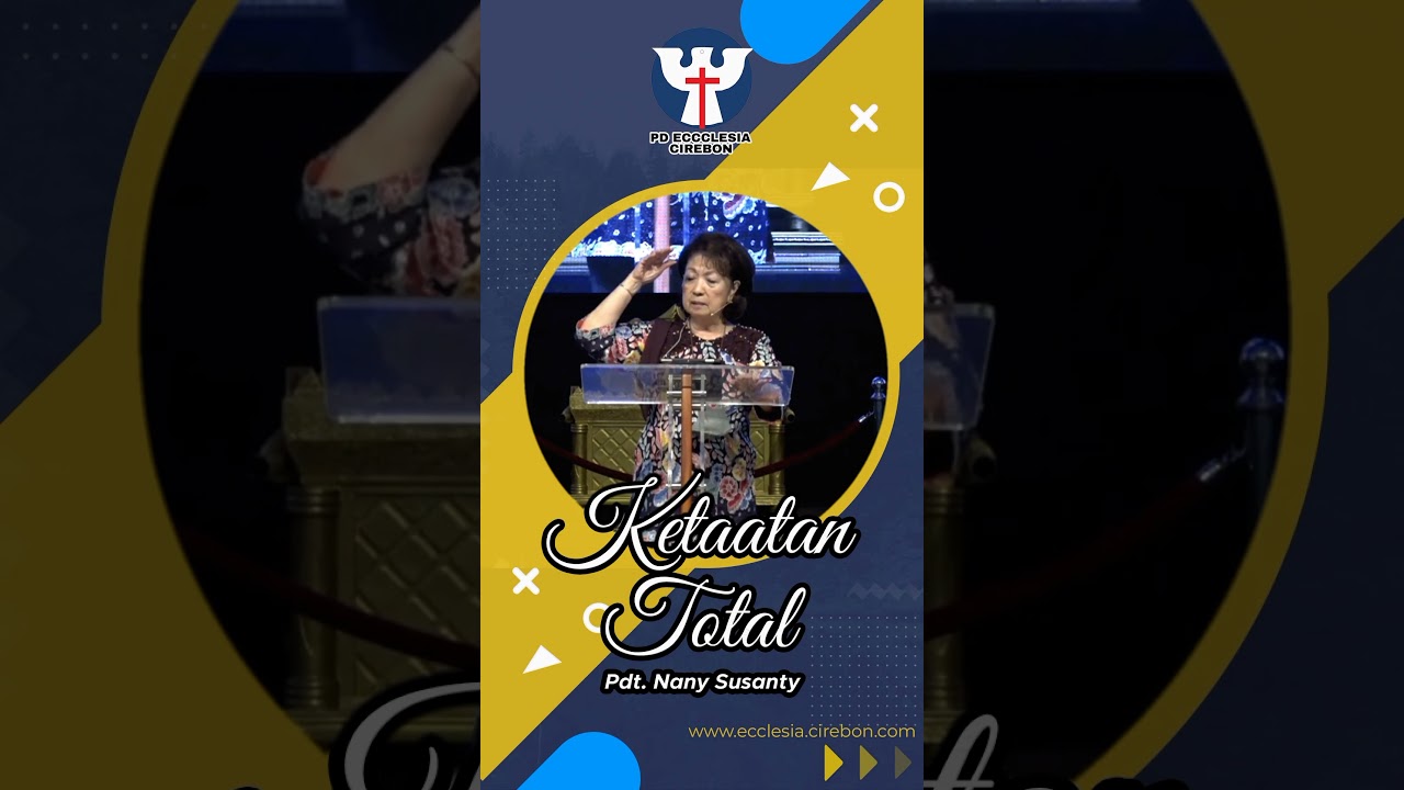Ketaatan Total &mdash; Pdt. Nany Susanty part # 2