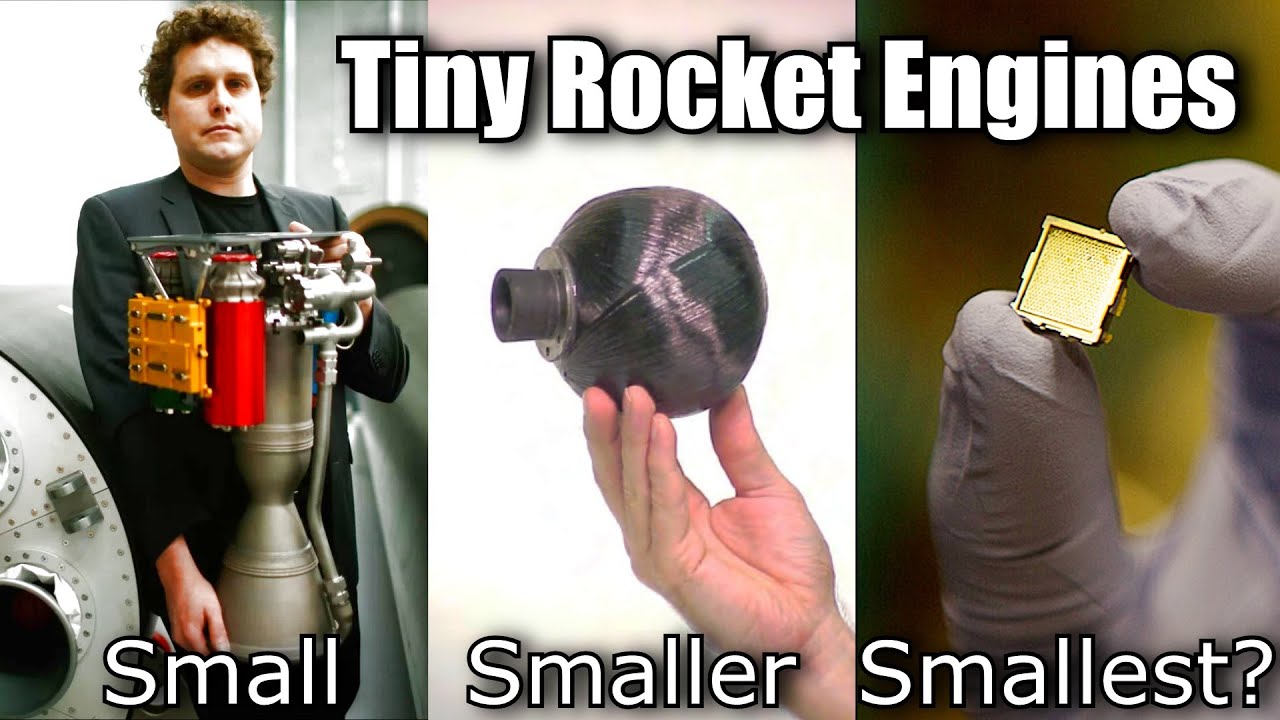 The Smallest Rocket Thrusters - How Can Tiny Rocket Engines Work