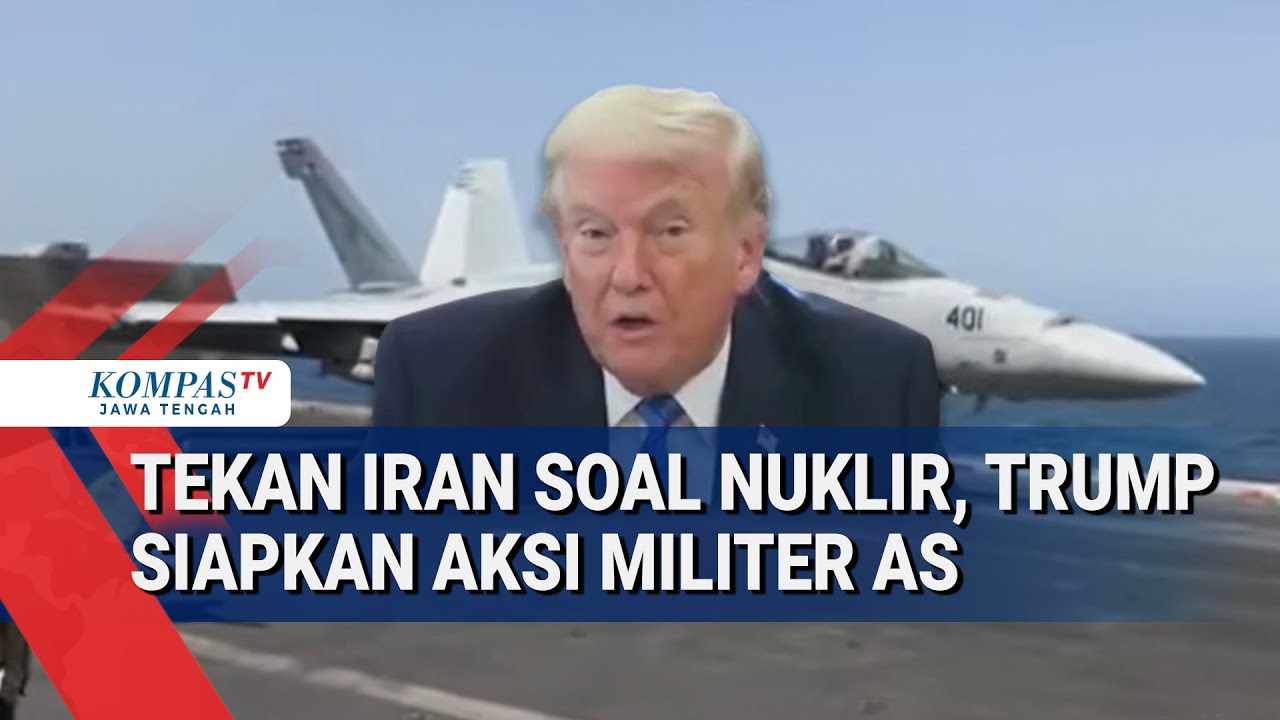 Tekan Iran Soal Nuklir, Trump Siapkan Aksi Militer AS