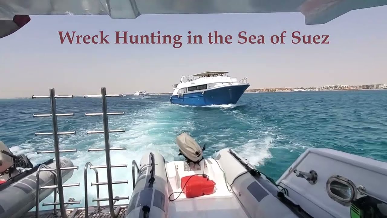 Episode 1 (June 22) Sea of Suez Wreck Hunting. Where The Wind Blows. Devils In The Detail