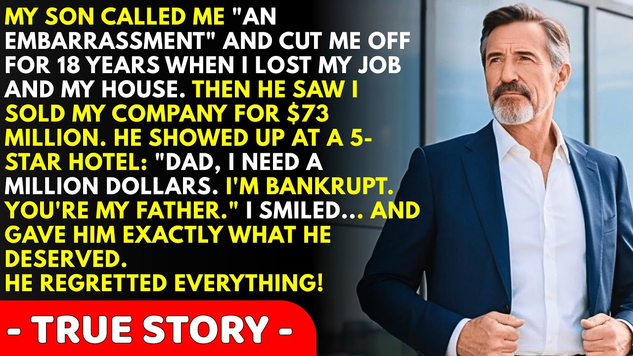 My Son Called Me An Embarrassment For 18 Years. Then I Sold My Company For $73M...