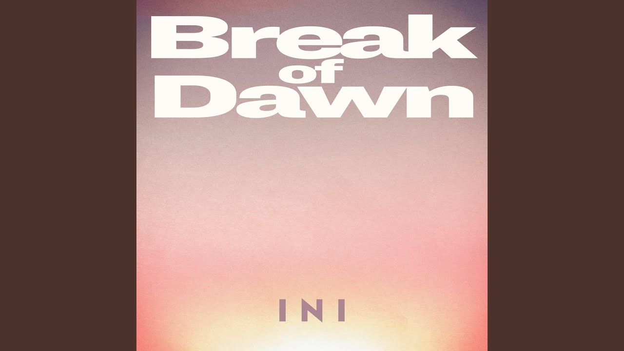 Break of Dawn