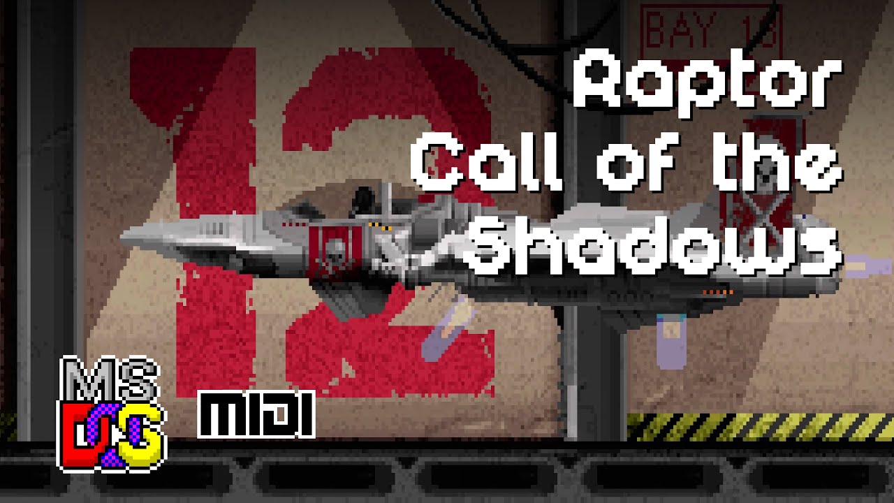 Raptor: Call of the Shadows (1994) · Original Soundtrack · MS-DOS General MIDI