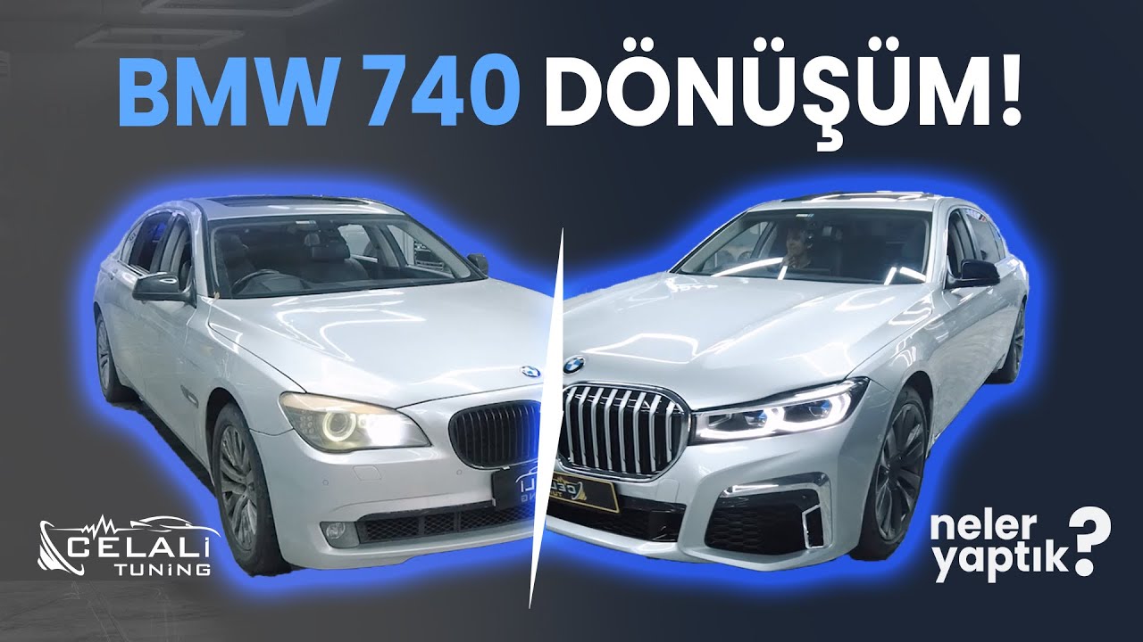 BMW 7 YENİ KASA DÖNÜŞÜM FACELİFT YAPTIK!CELALİ TUNİNG