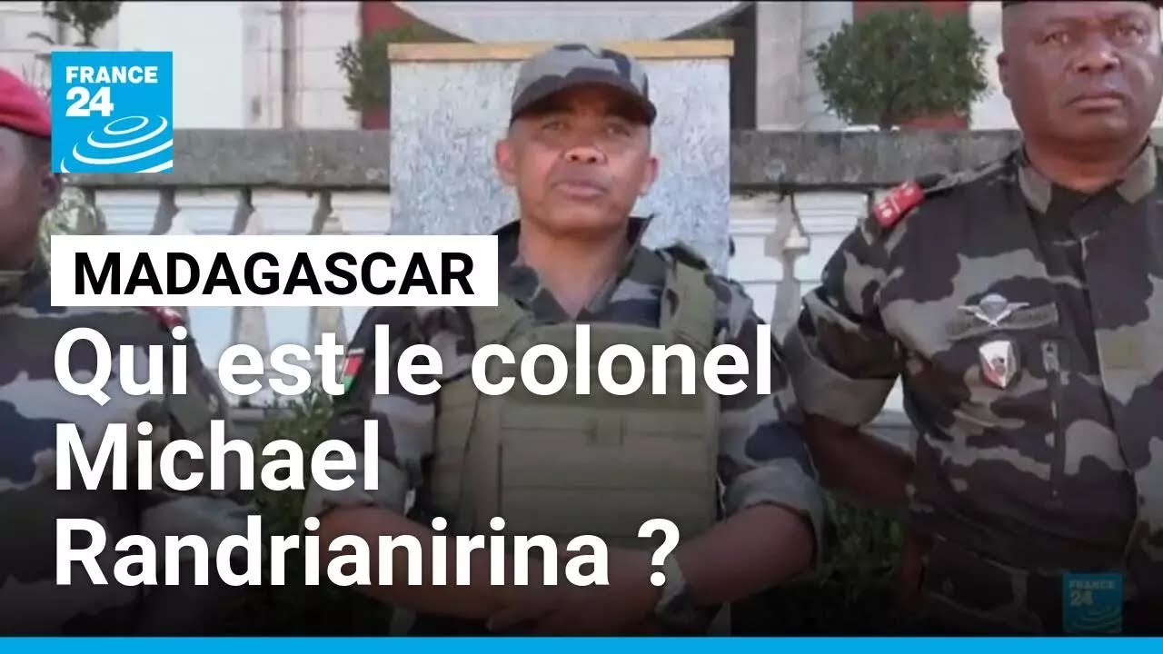 Madagascar : qui est le colonel Michael Randrianirina, le nouvel homme fort du pays ? • FRANCE 24