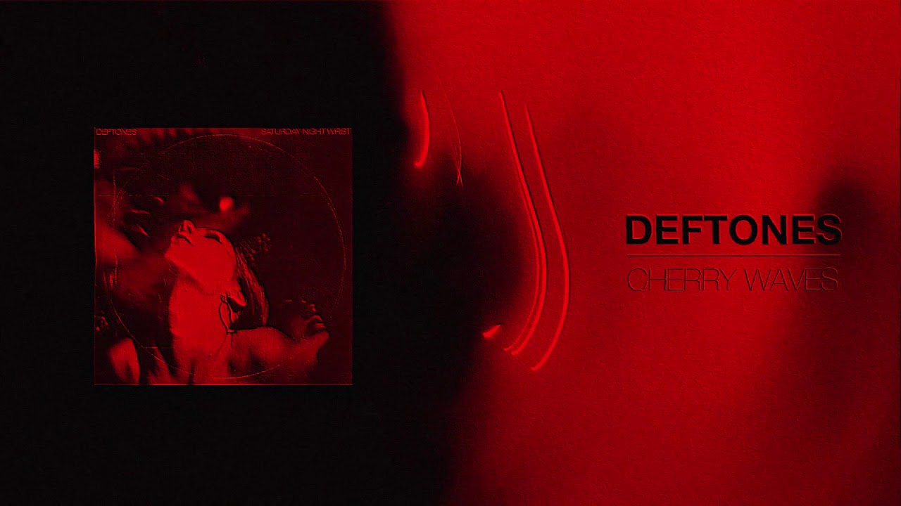 Deftones - Cherry Waves | 𝙎𝙇𝙊𝙒 + 𝙍𝙀𝙑𝙀𝙍𝘽 |