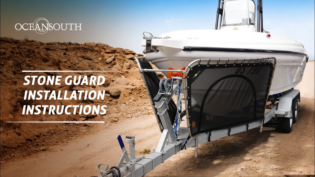 How to Install the Oceansouth Stone Guard on Your Boat Trailer | Step-by-Step Tutorial