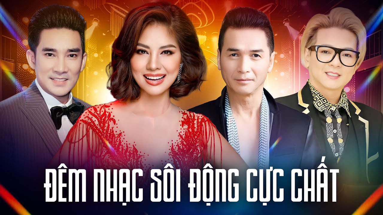ĐÊM NHẠC SÔI ĐỘNG CỰC ĐÃ - Vũ Hà - Nguyễn Hưng - Quang Hà - Hồ Lệ Thu | Em Nên Dừng Lại