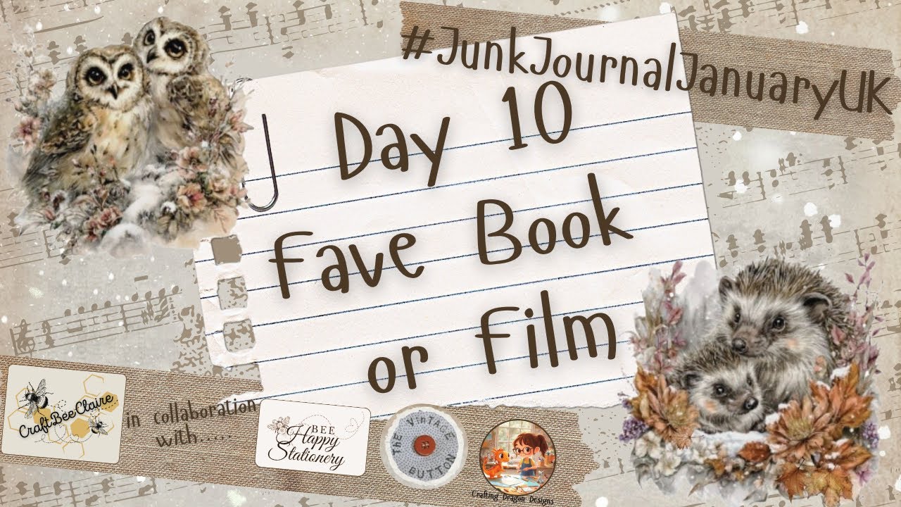#JunkJournalJanuaryUK #day10 - Favourite book or film
