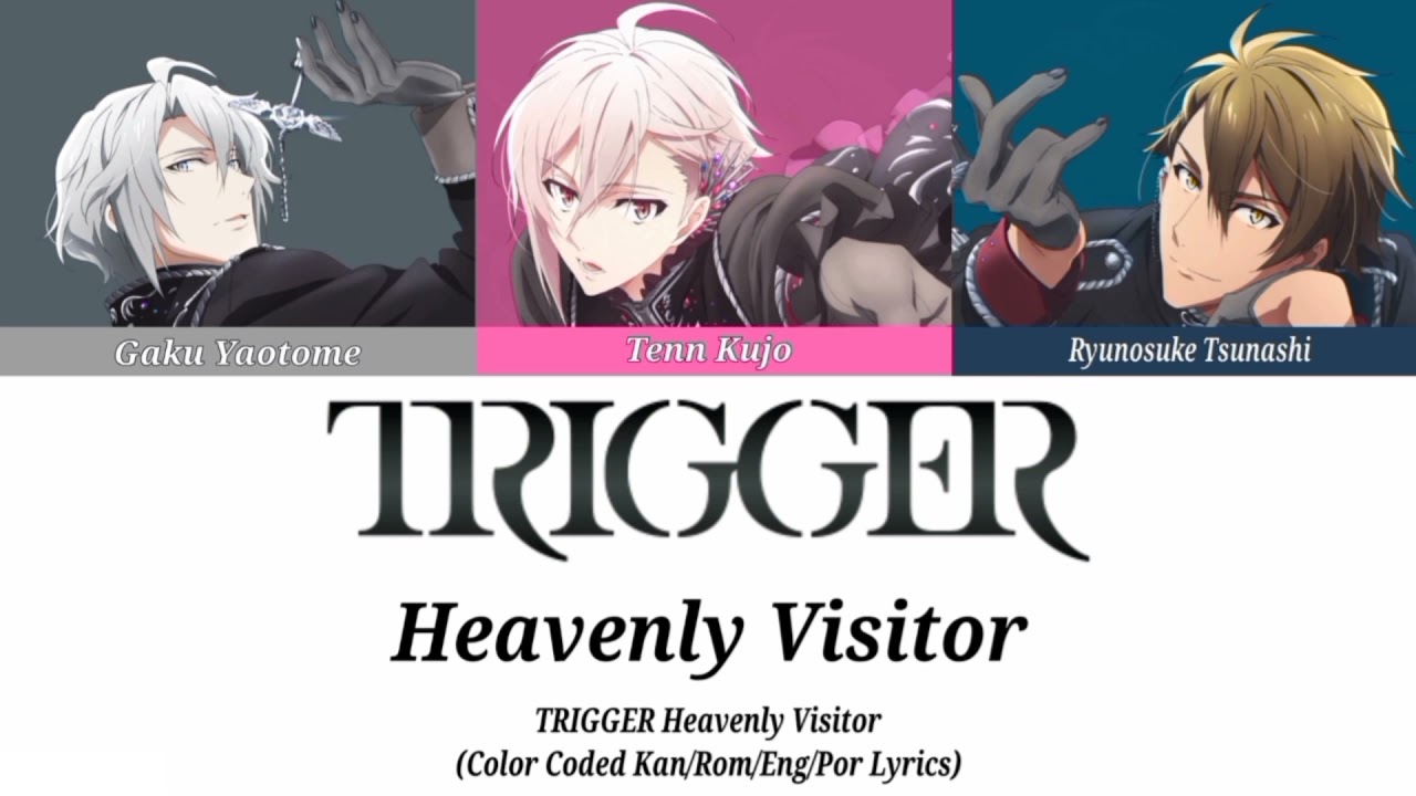 [TRIGGER] Heavenly Visitor (Kan/Rom/Eng/Por Lyrics)