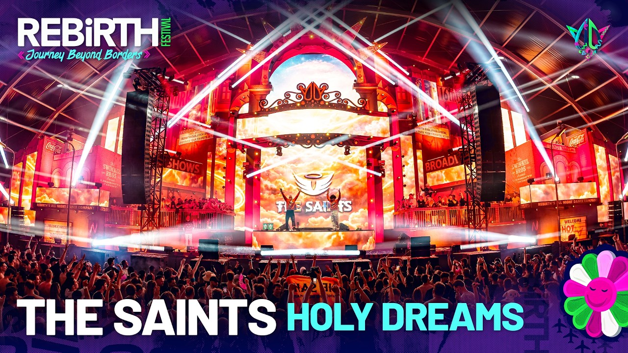The Saints Holy Dreams @ REBiRTH Festival 2026 - Journey Beyond Borders