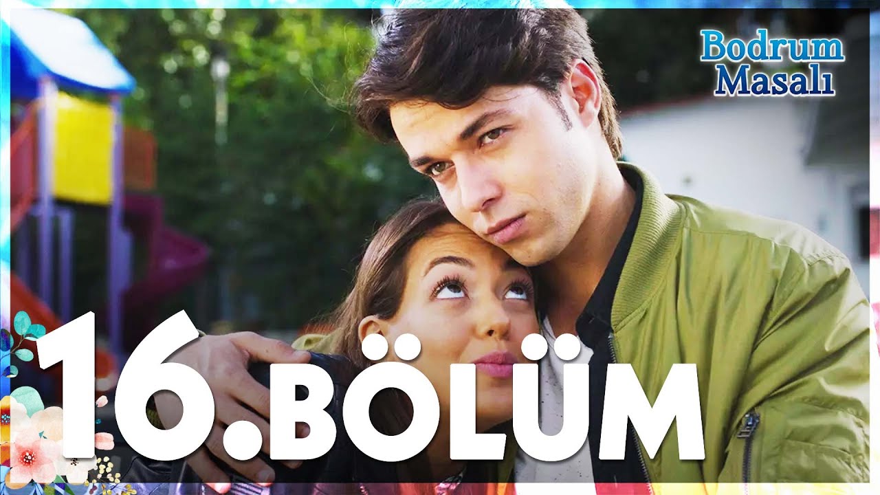 Bodrum Masalı 16. Bölüm - FULL BÖLÜM