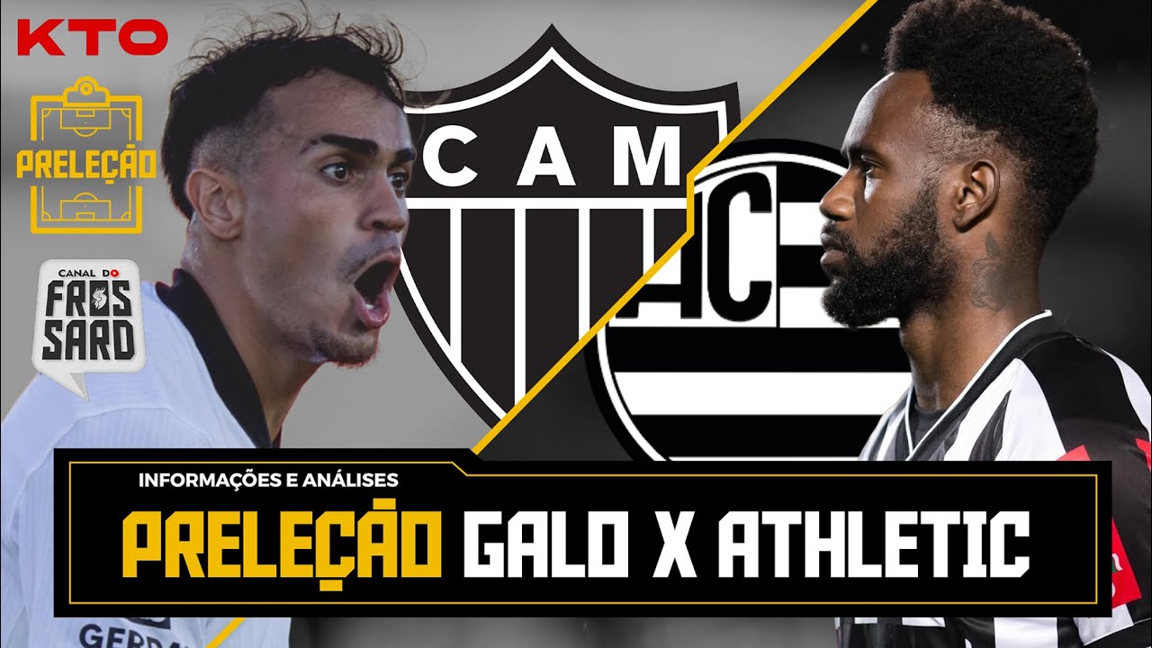 PRELEÇÃO ATLÉTICO X ATHLETIC | CAMPEONATO MINEIRO | 7ª RODADA