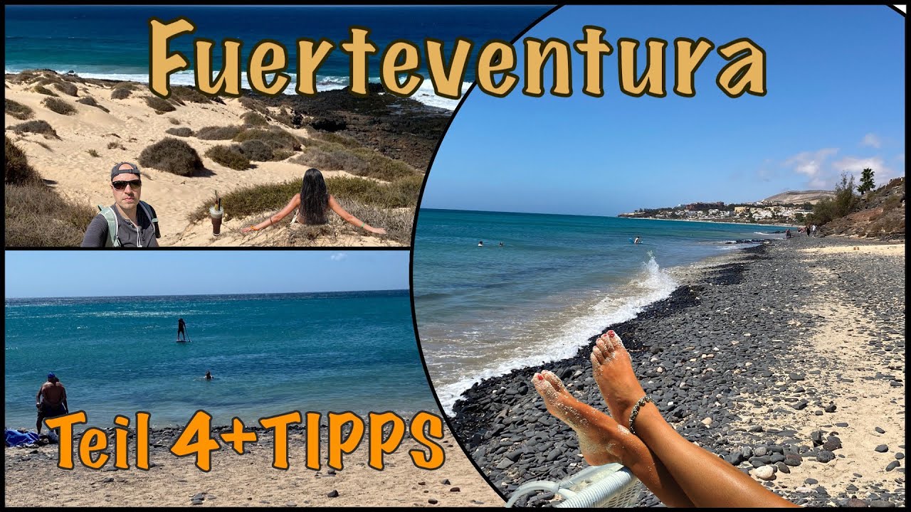 Fuerteventura Urlaub mit top Tipps Teil 4 Jandía - Costa Calma Erkundung + Strand