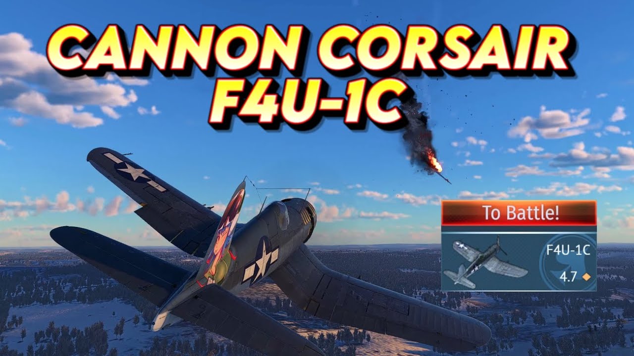 F4U-1C 'Cannon Corsair' - Full Gameplay and Review - War Thunder Air RB