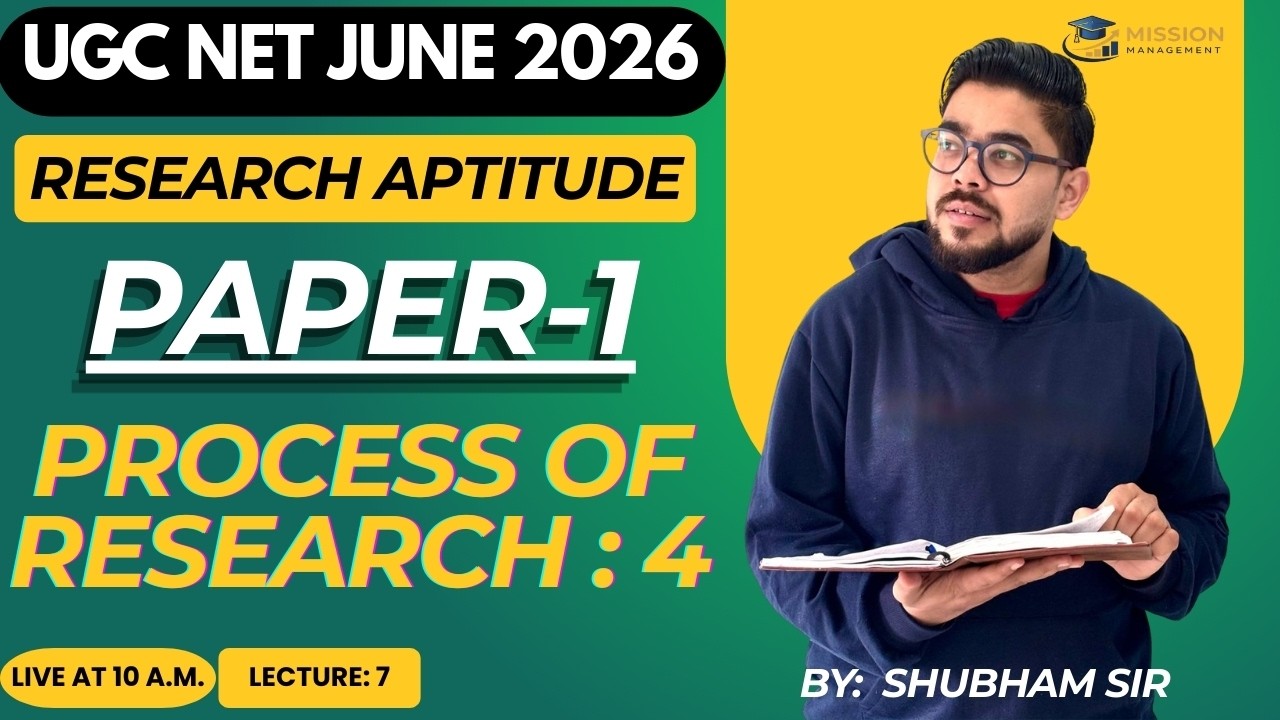 UGC NET June 2026 Paper 1 | Process of Research -4 I Lecture 7 | Full Course in Hindi I By Shubham