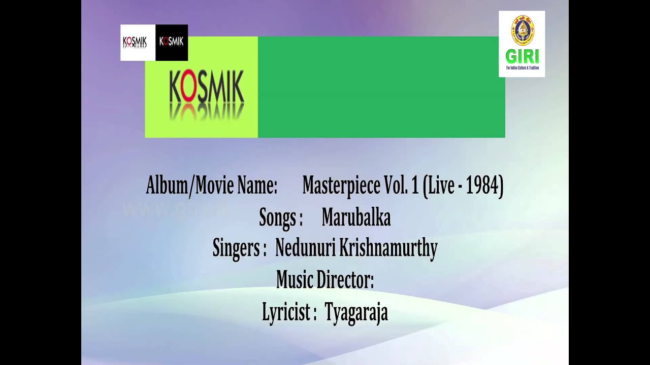 04. Marubalka - Masterpiece Vol. 1 (Live 1984) By Nedunuri Krishnamurthy