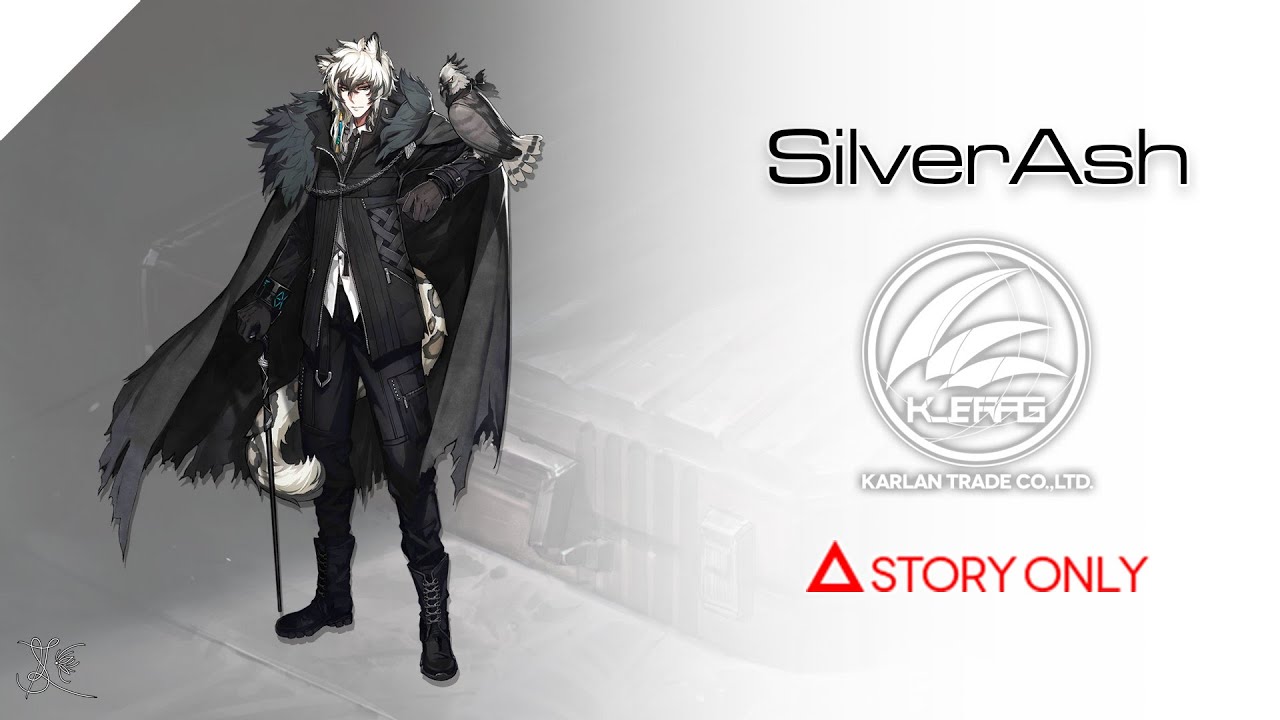 【Arknights】Operator Records - SilverAsh : Story Collection