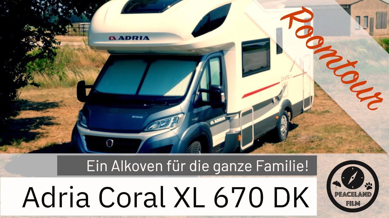 Roomtour | Adria Coral XL 670 DK | Ein Alkoven für die ganze Familie! | Unser Familien Reisemobil