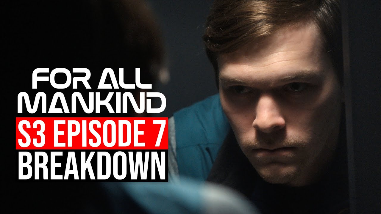 For All Mankind Season 3 Episode 7 Breakdown | Recap & Review