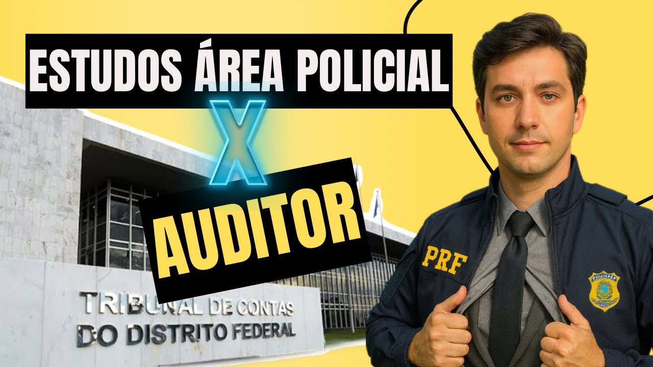 Estudos área policial X Auditor e como eu migrei