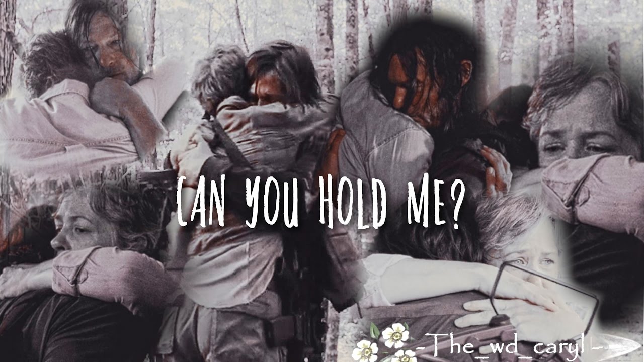 ✿ Caryl - Can you hold me in your arms?
