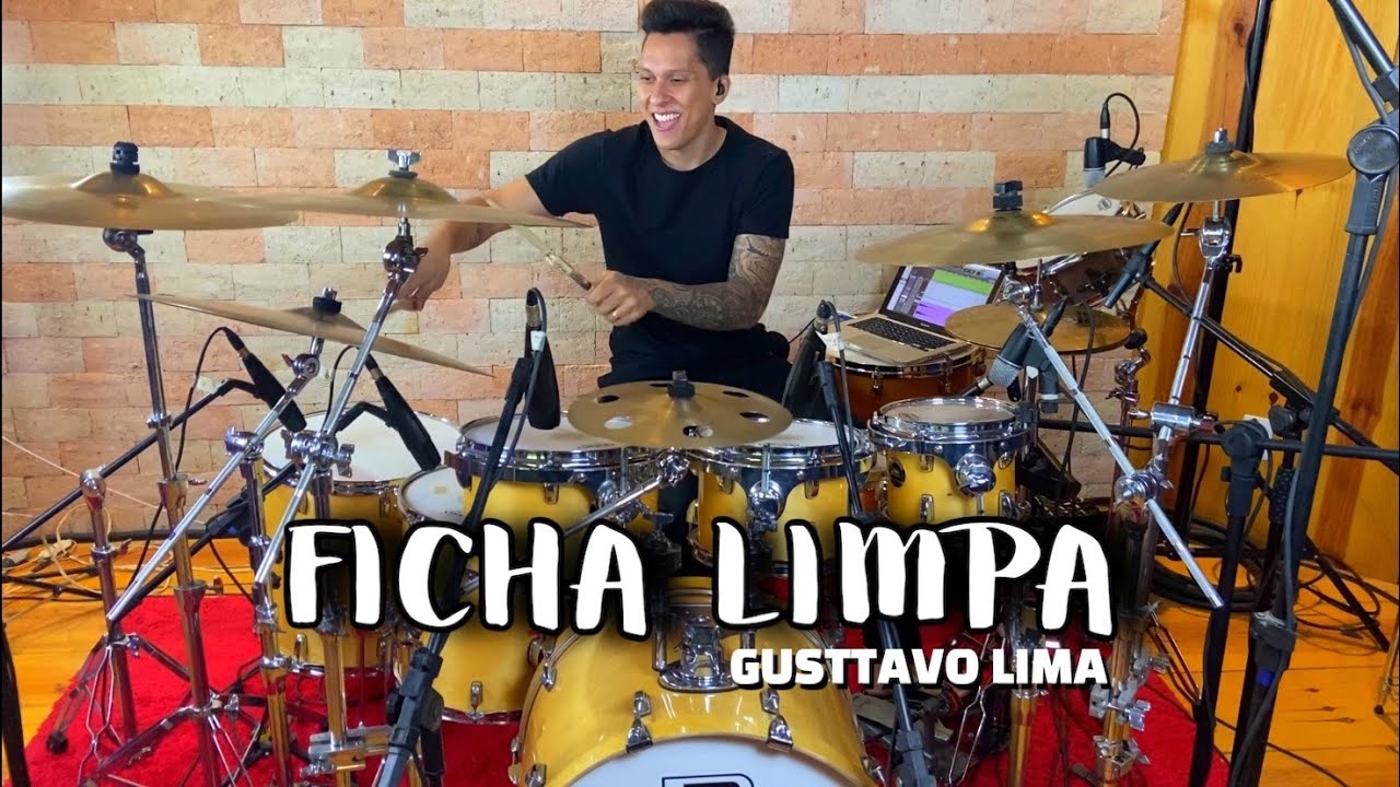 FICHA LIMPA - GUSTTAVO LIMA / RIT BATERA #DrumCover @gusttavolimaoficial