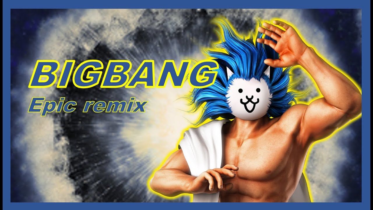 The Battle Cats - Bigbang theme Epic Remixㅣ냥코대전쟁 빅뱅 브금 리믹스 