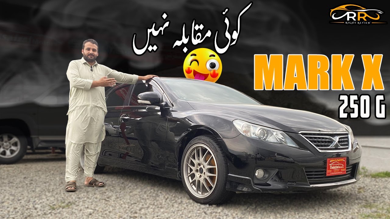 Toyota Mark X 250g | NCP Mark X Price in Pakistan | Mark X Specs & Review