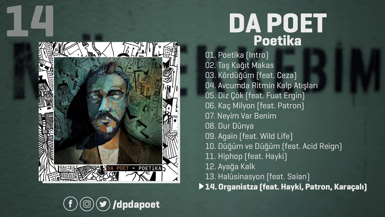 Da Poet - Organistza (feat. Hayki, Patron, Karaçalı) | Poetika (Official Audio)