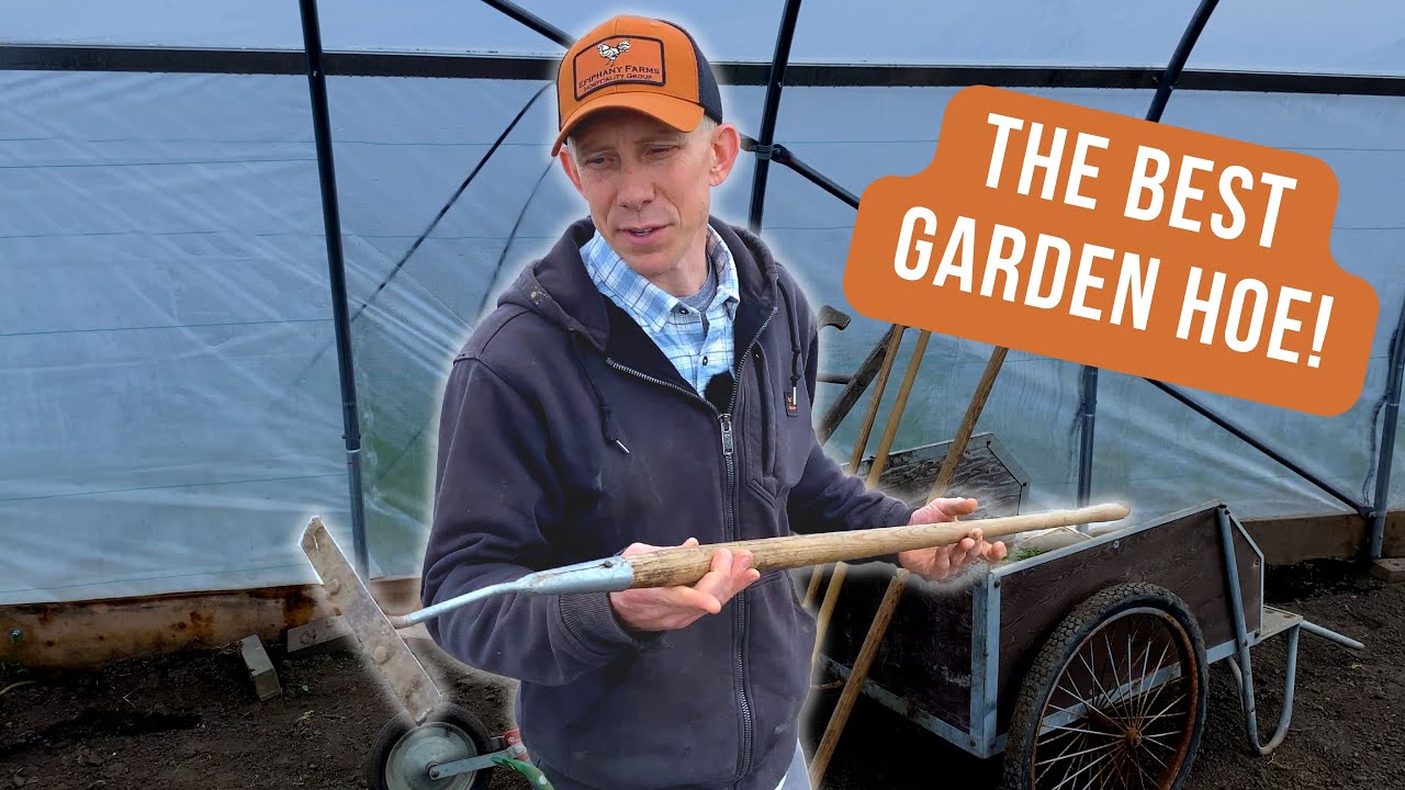 The BEST Garden Hoes for 2022