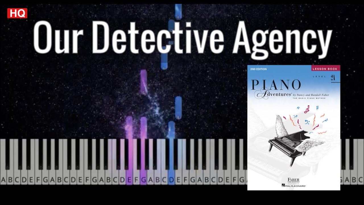 Our Detective Agency (DUET) | Piano Adventures 2A Lesson Book