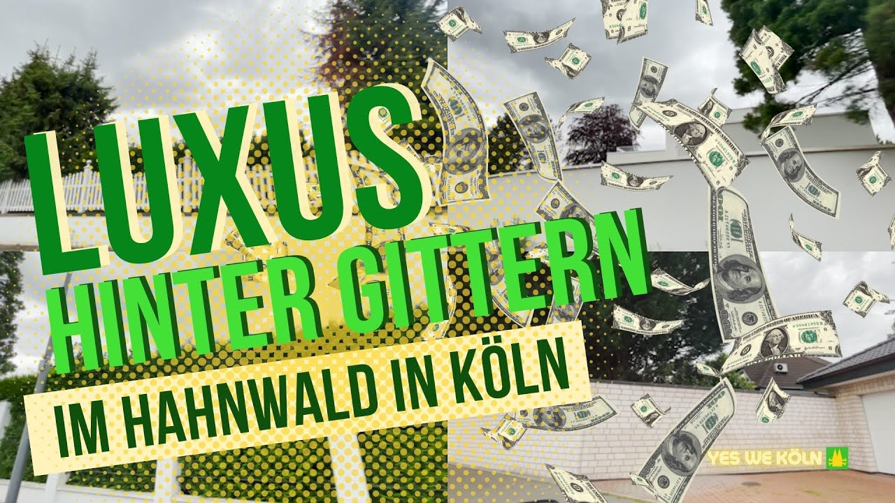 ⚠️ 👮🏽 Kölns Reichen-Ghetto Hahnwald – nix außer Mauern