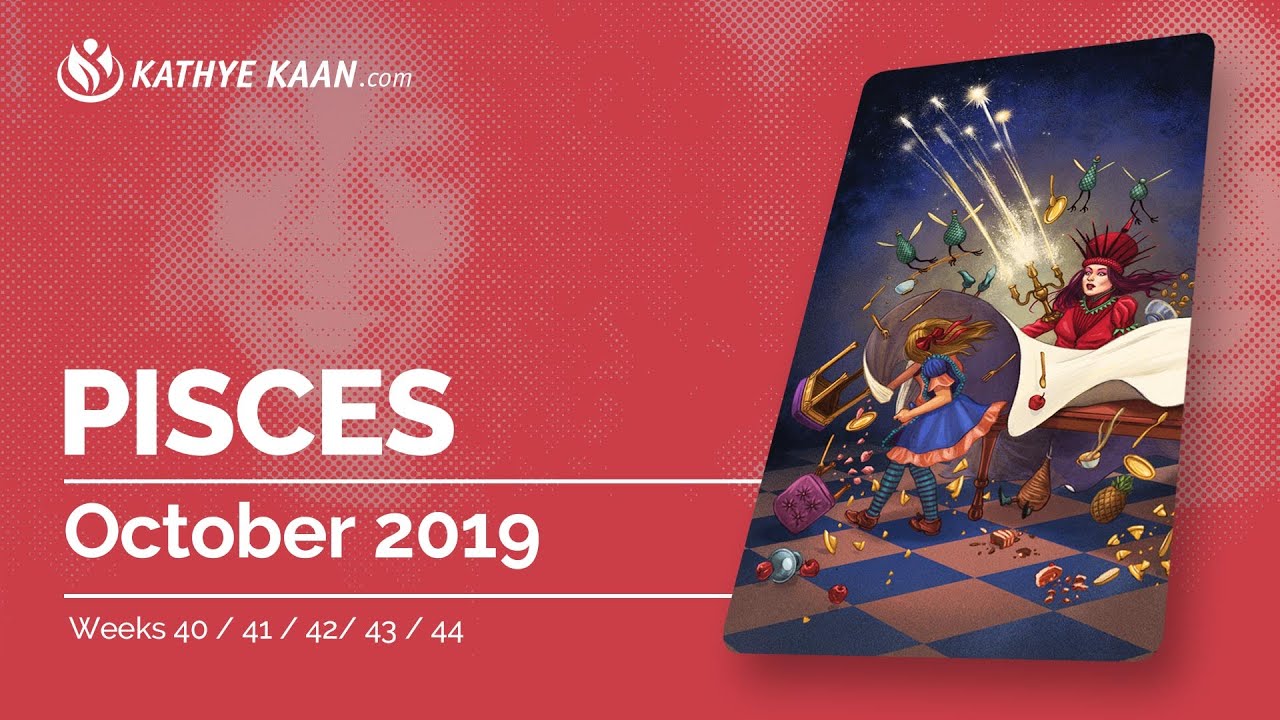 PISCES OCTOBER 2019 💝 Psychic Tarot Reading