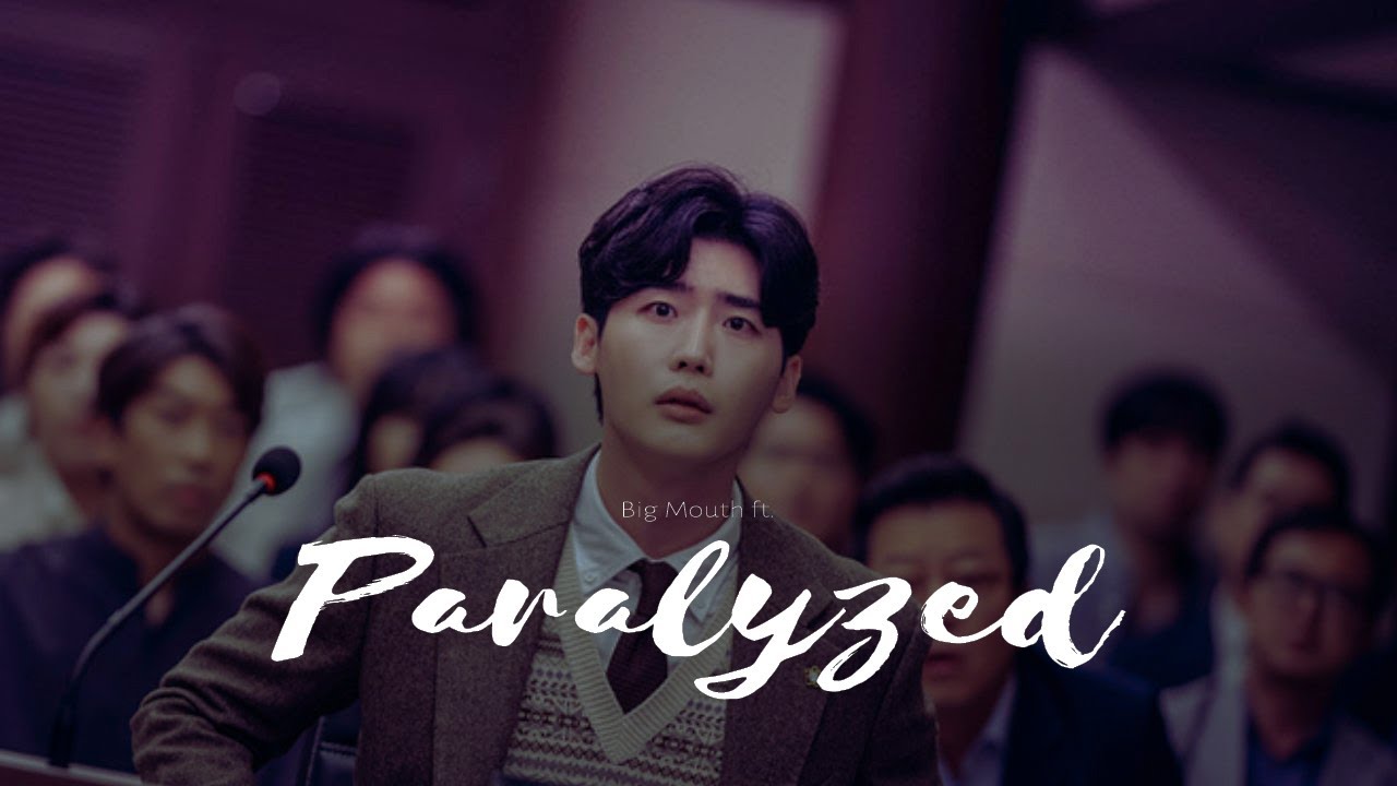 Big Mouth | Paralyzed