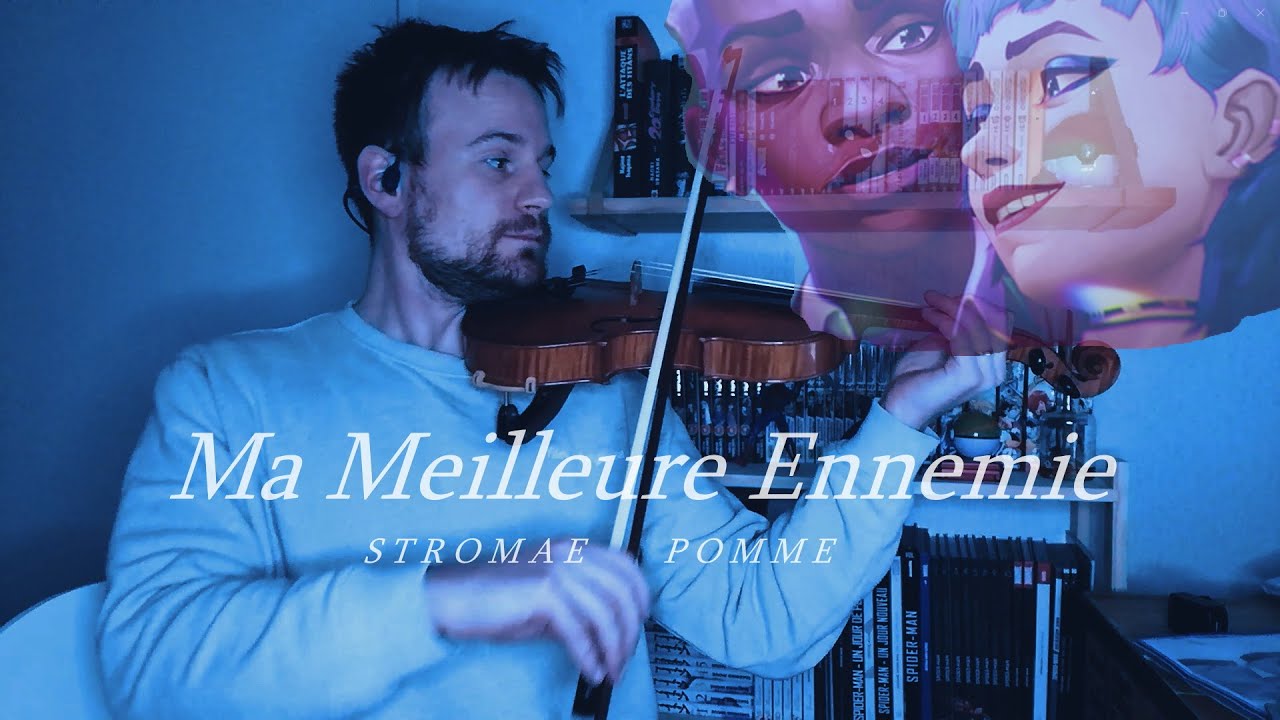 Ma Meilleure Ennemie (Stromae & Pomme) - Violin Cover