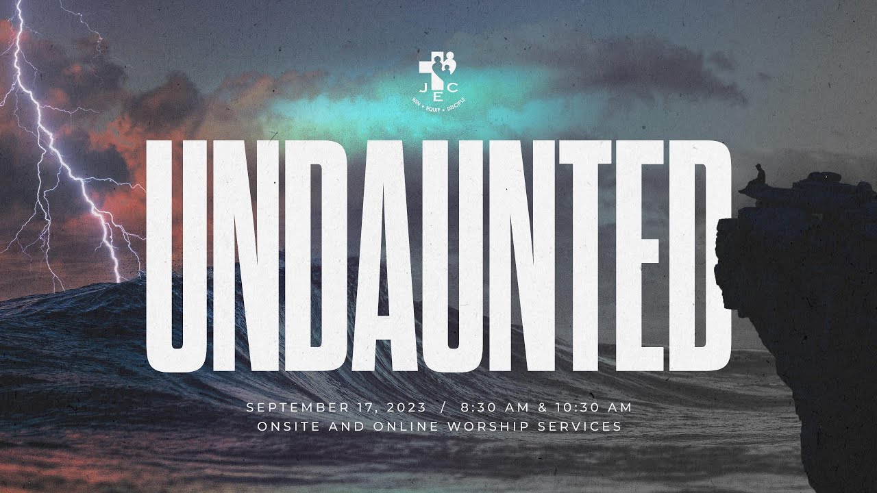 Undaunted | Ptr. Jebo Banzuelo