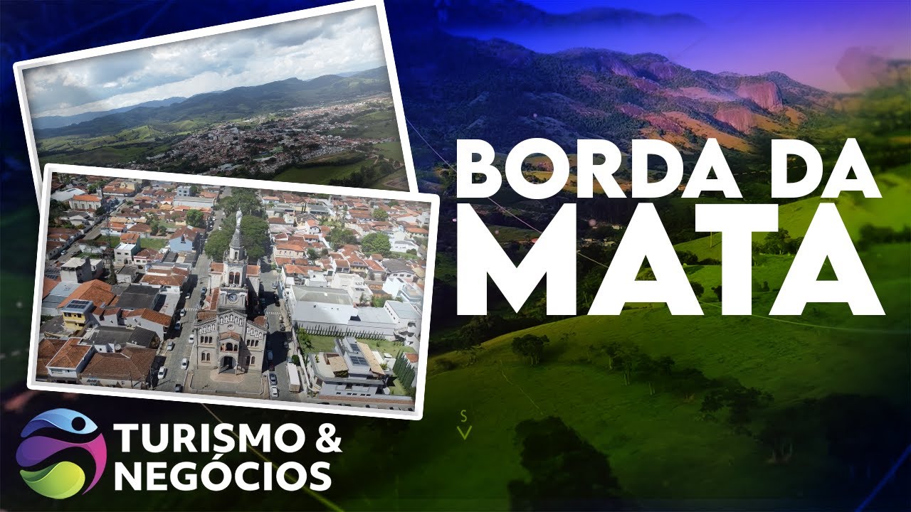 BORDA DA MATA -  PROGRAMA 204 - TURISMO E NEGÓCIOS