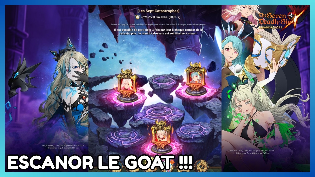 les meilleurs teams contre les 3 boss catastrophes (escanor le goat mdrrr) !!! / 7DS Grand Cross