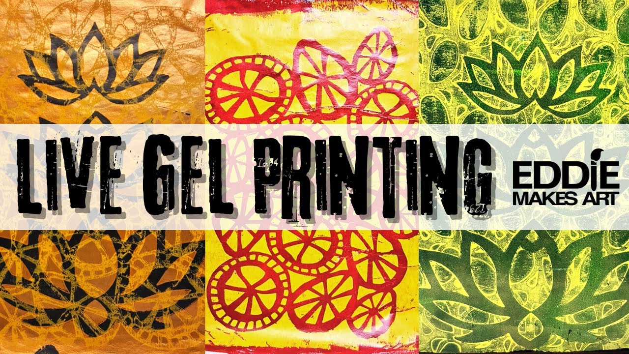 Gel Printing Live