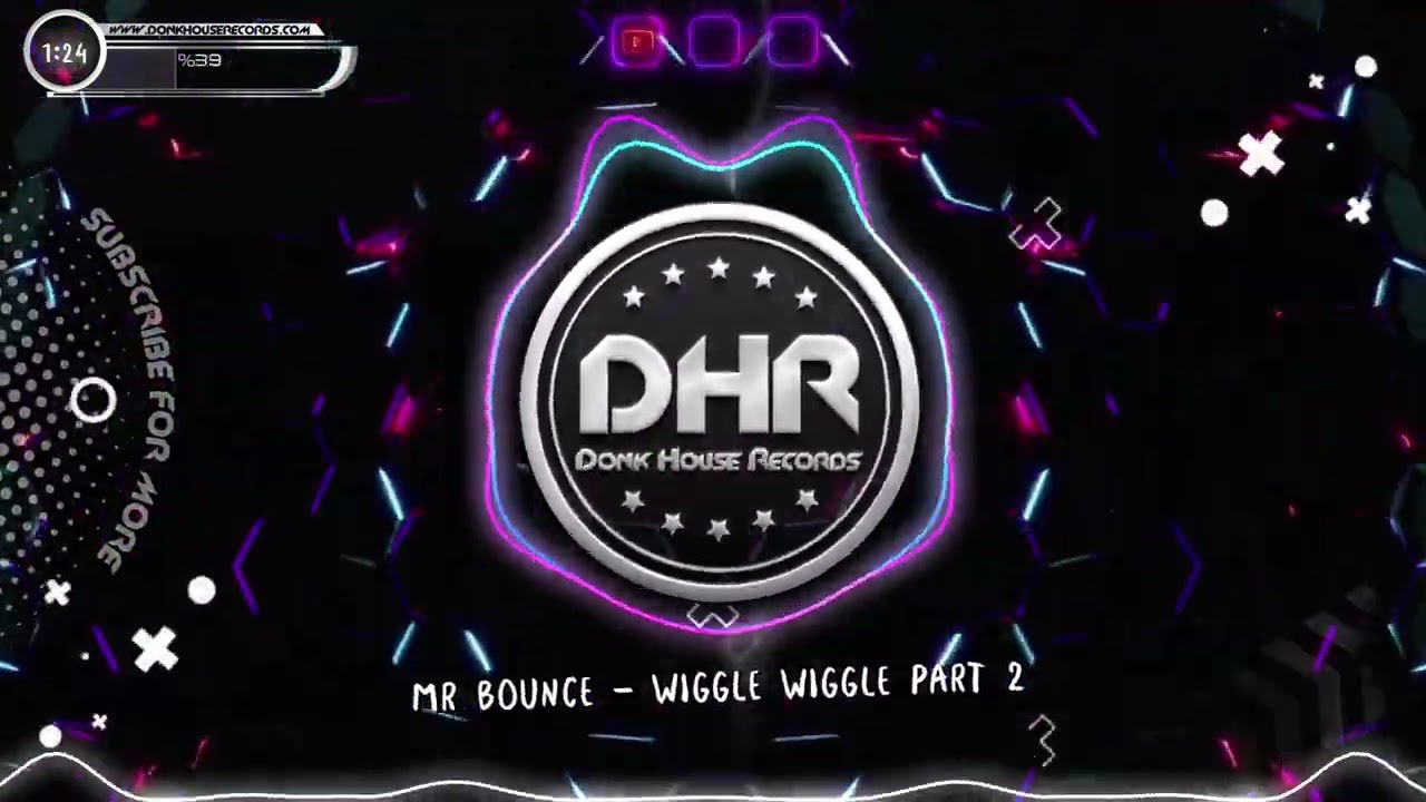 Mr Bounce - Wiggle Wiggle Part 2 - DHR