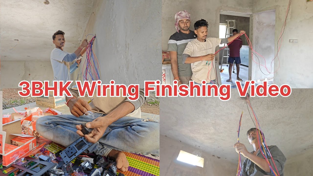 3BHK Wiring Finishing Video New Housewiring 
