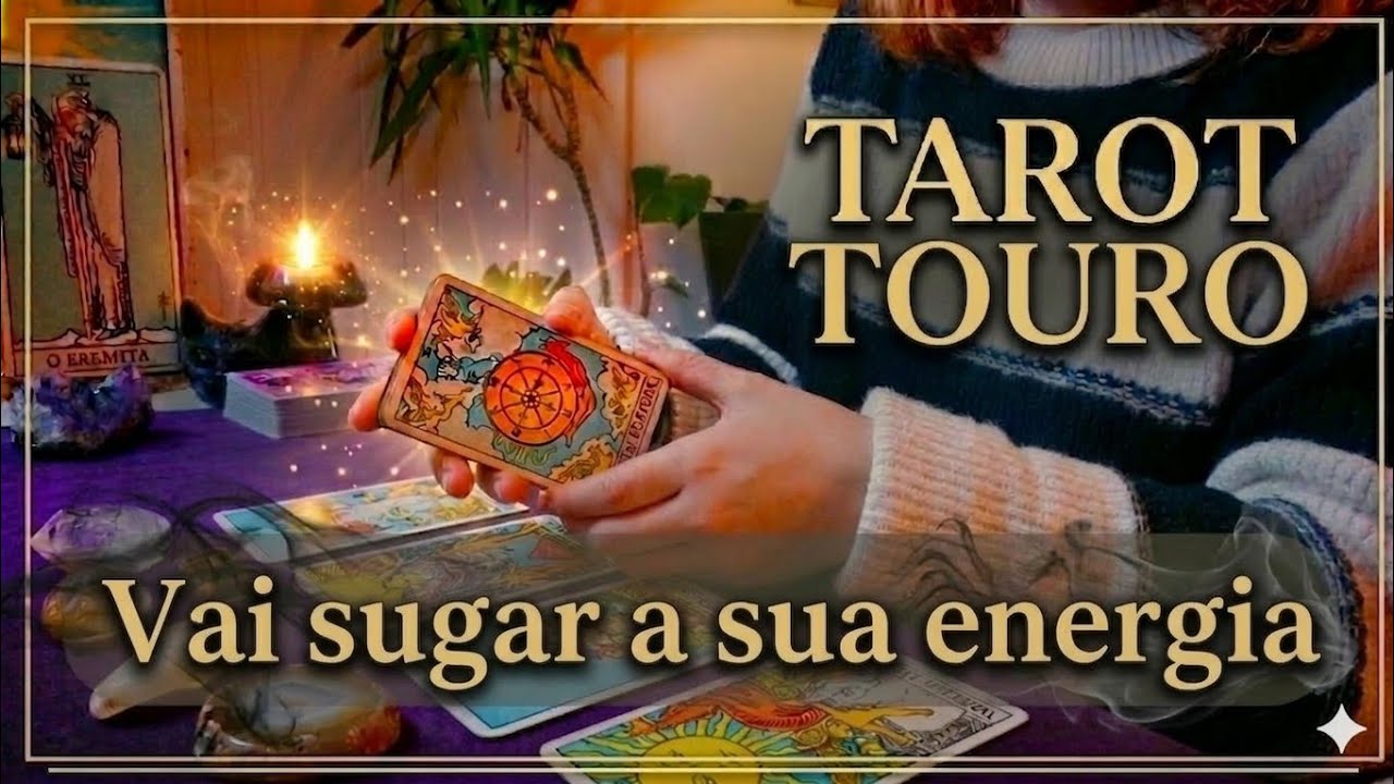 TOURO ❤️ Cuidado com o vampiro energético || Vida amorosa ✨️