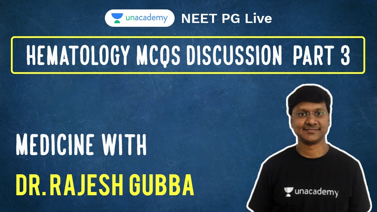 Hematology MCQs Part 3 | General Medicine with Dr. Rajesh Gubba
