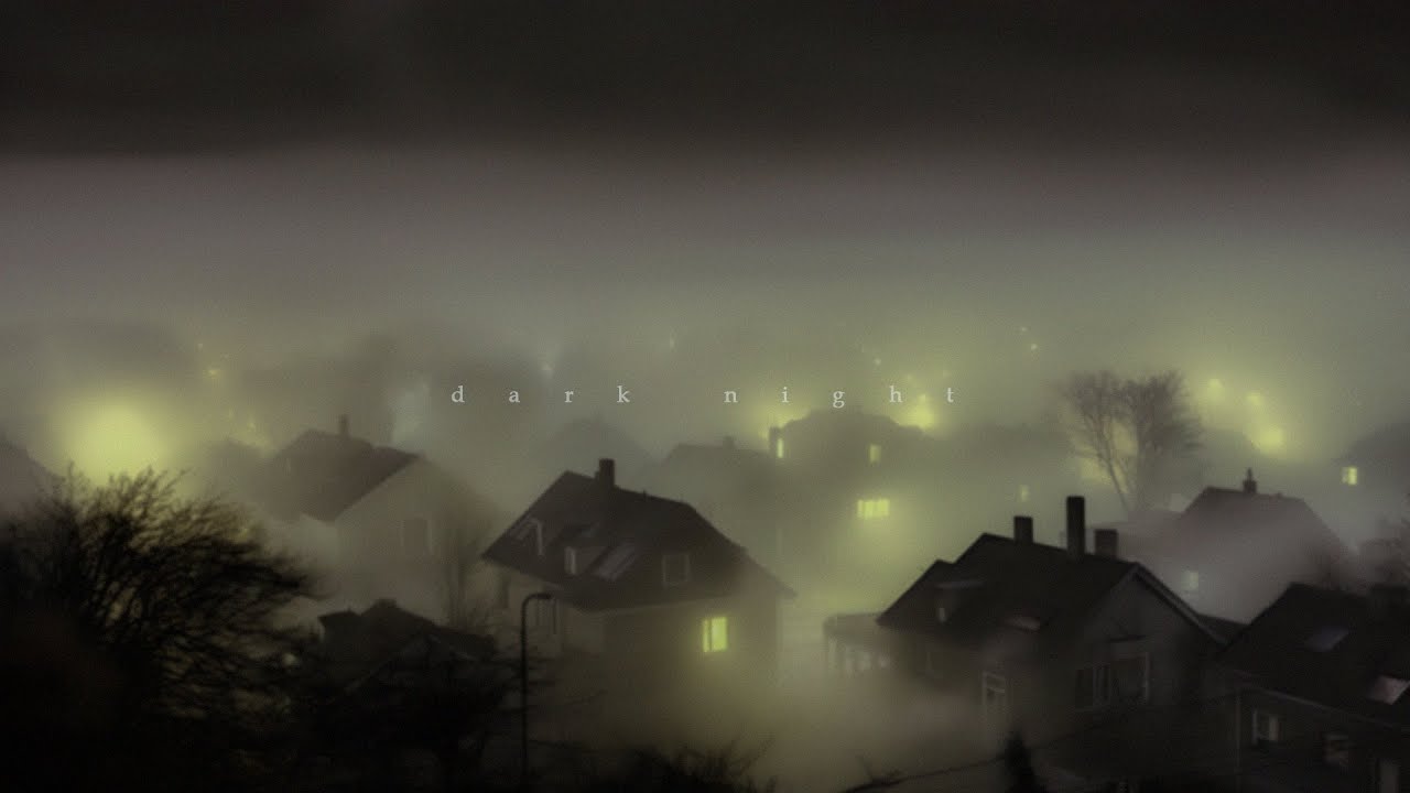 everything was in quiet darkness.