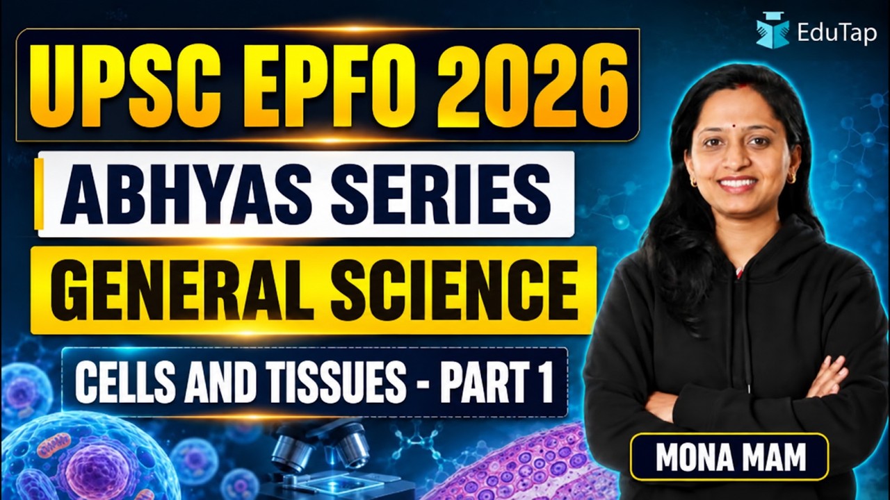 UPSC EPFO Free Classes 2026 | Cells and Tissues | EPFO General Science Preparation & Online MCQs